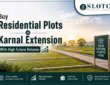 Buy Residential Plots in Karnal Extension